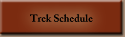 Trek Schedule